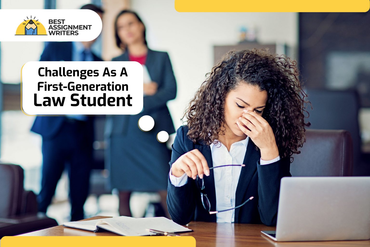 challenges-as-a-first-generation-law-student-best-assignment-writers-blog