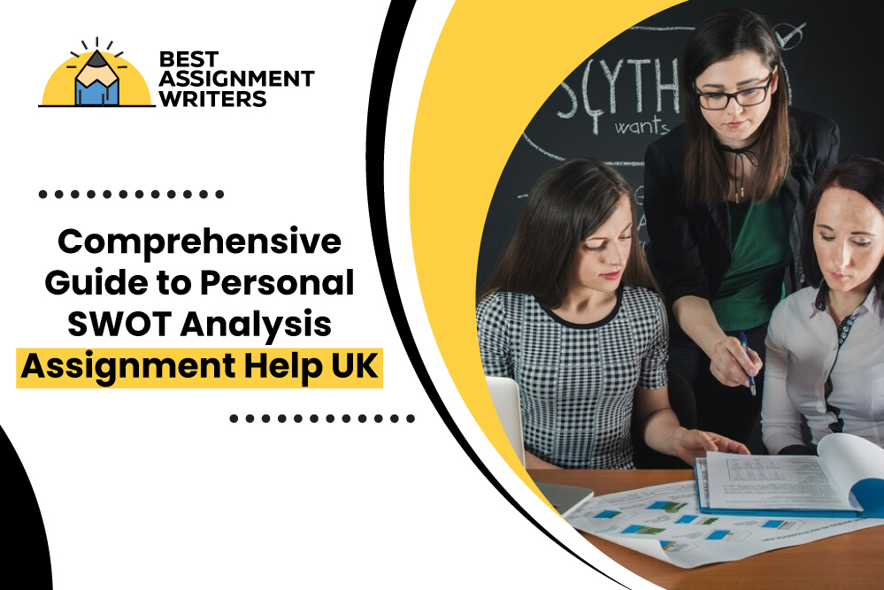 Comprehensive-Guide-to-Personal-SWOT-Analysis---Assignment-Help-UK