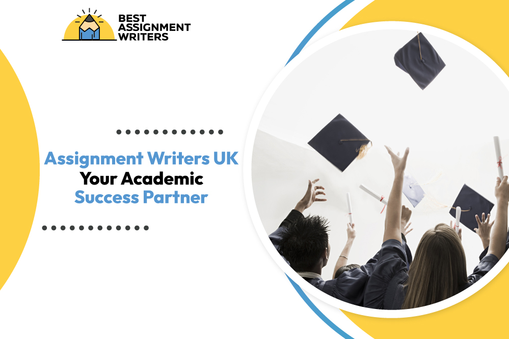 Assignment Writers UK: Your Academic Success Partner